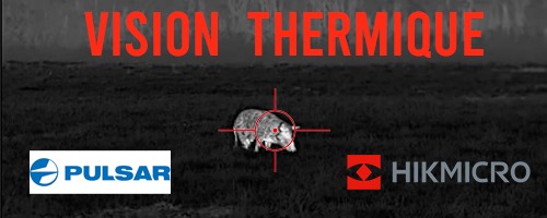 Vision thermique : HIKmicro et Pulsar